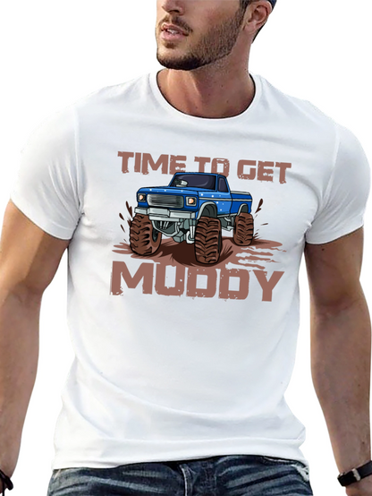 Time To Get Muddy Monster Truck Graphic T-Shirt