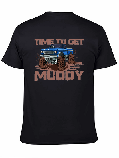 Time To Get Muddy Monster Truck Graphic T-Shirt