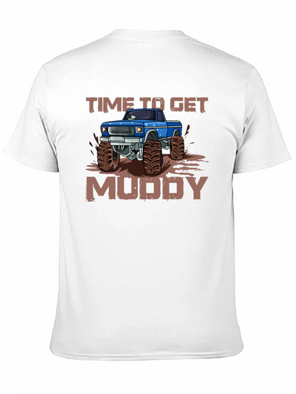 Time To Get Muddy Monster Truck Graphic T-Shirt