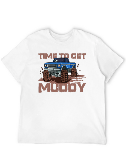 Time To Get Muddy Monster Truck Graphic T-Shirt