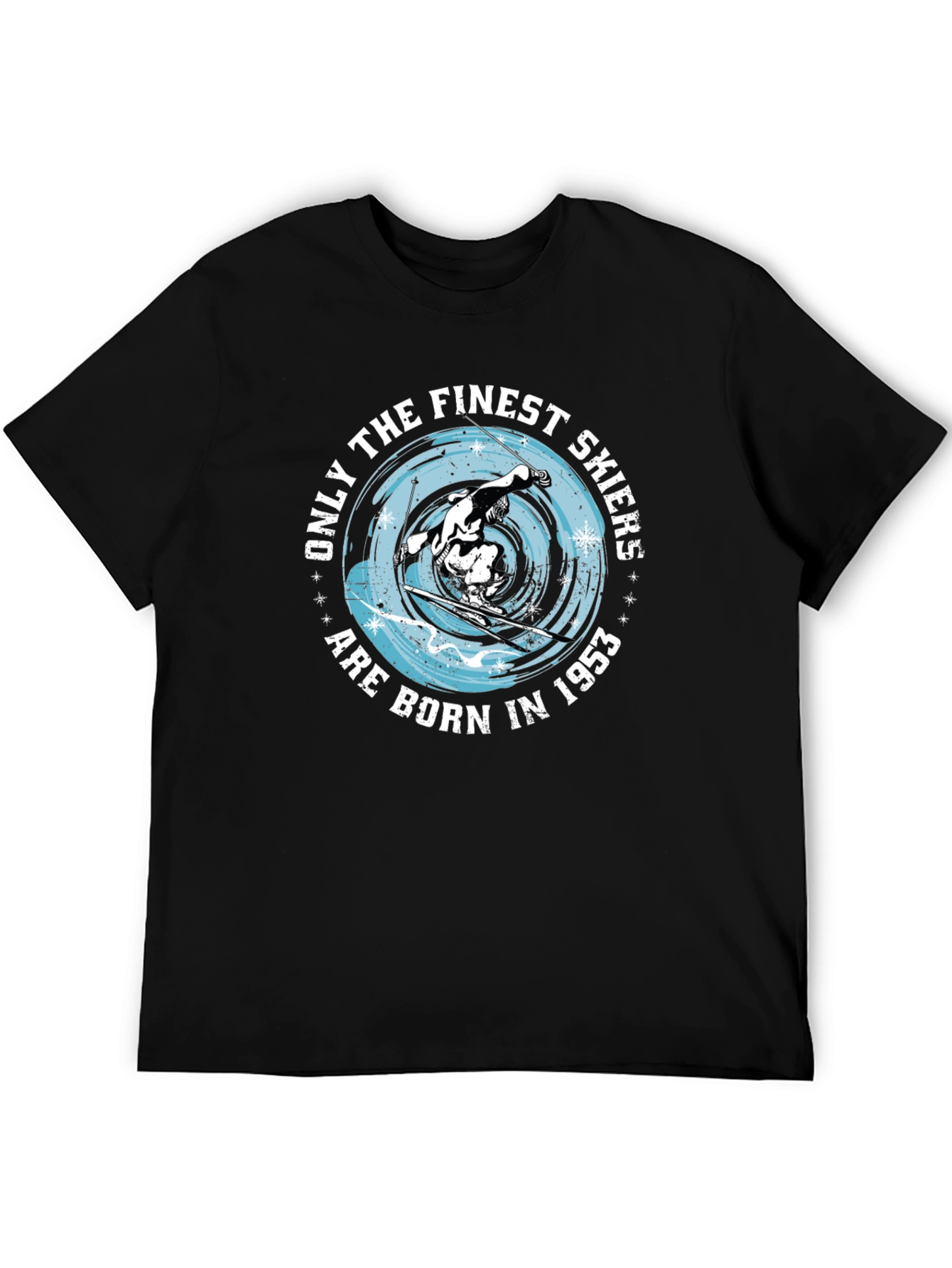 Finest Skiers Born in 1953 Black T-Shirt