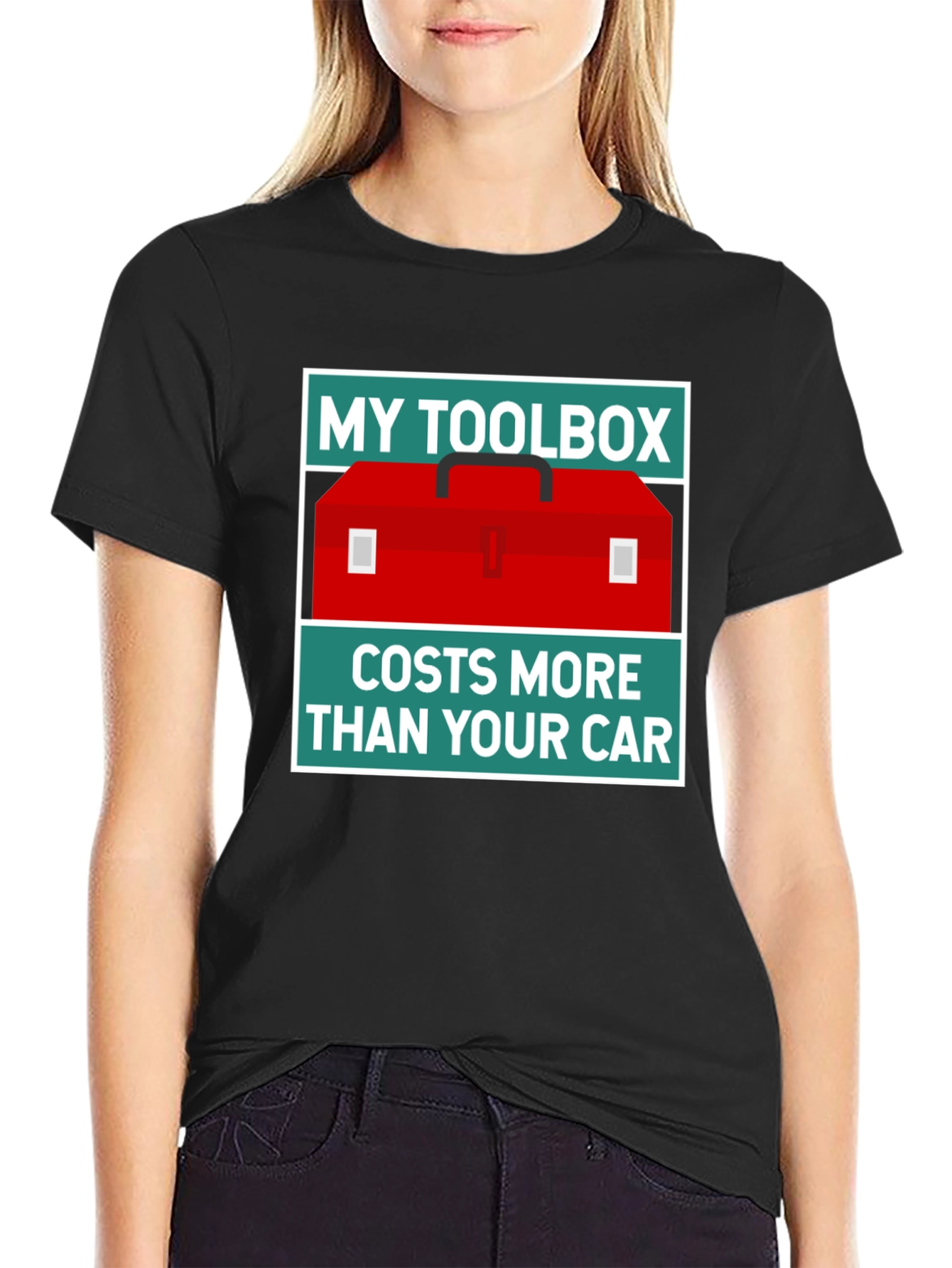 My Toolbox Costs More Than Your Car T-Shirt