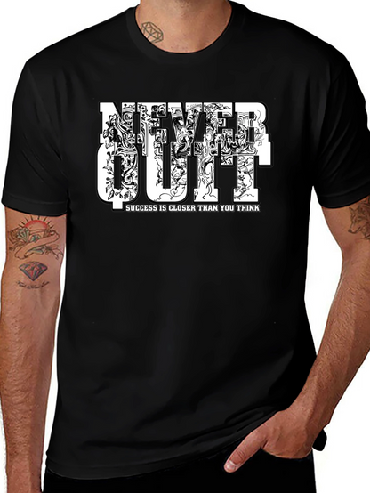 Never Quit Motivational Graphic Black T-Shirt