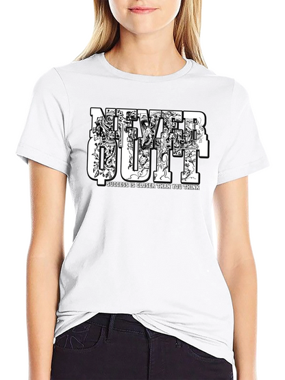 Never Quit Motivational Graphic Black T-Shirt