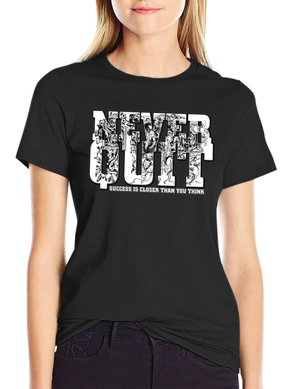 Never Quit Motivational Graphic Black T-Shirt
