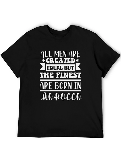 Finest are Born in Morocco Mens T-Shirt