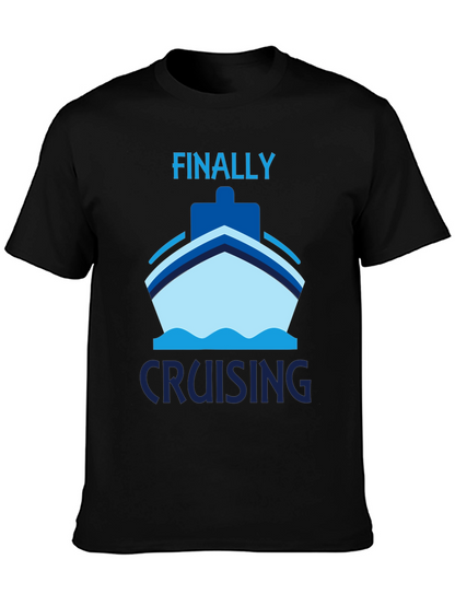 Finally Cruising T-Shirt - Cruise Vacation Apparel