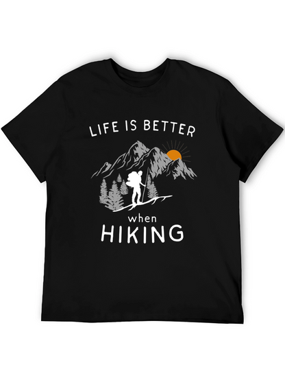 Life Is Better When Hiking Graphic Tee