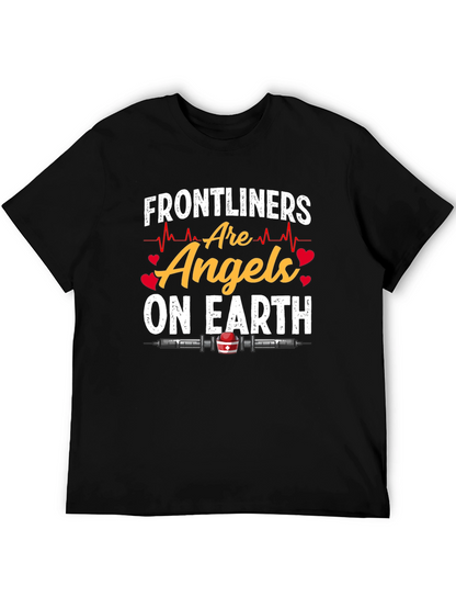 Frontliners Are Angels On Earth T-Shirt