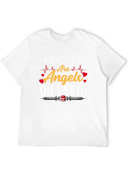 Frontliners Are Angels On Earth T-Shirt