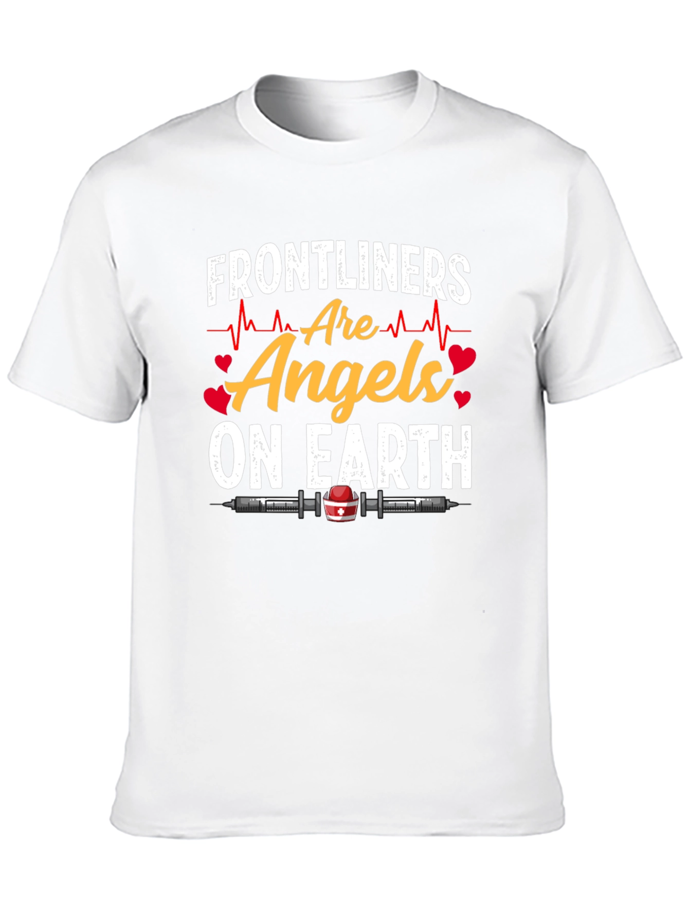 Frontliners Are Angels On Earth T-Shirt