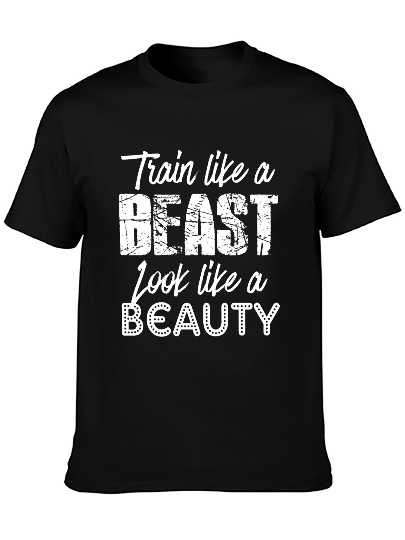 Train Like a Beast T-Shirt