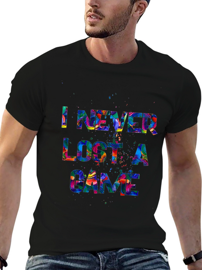 I Never Lost A Game Graphic T-Shirt
