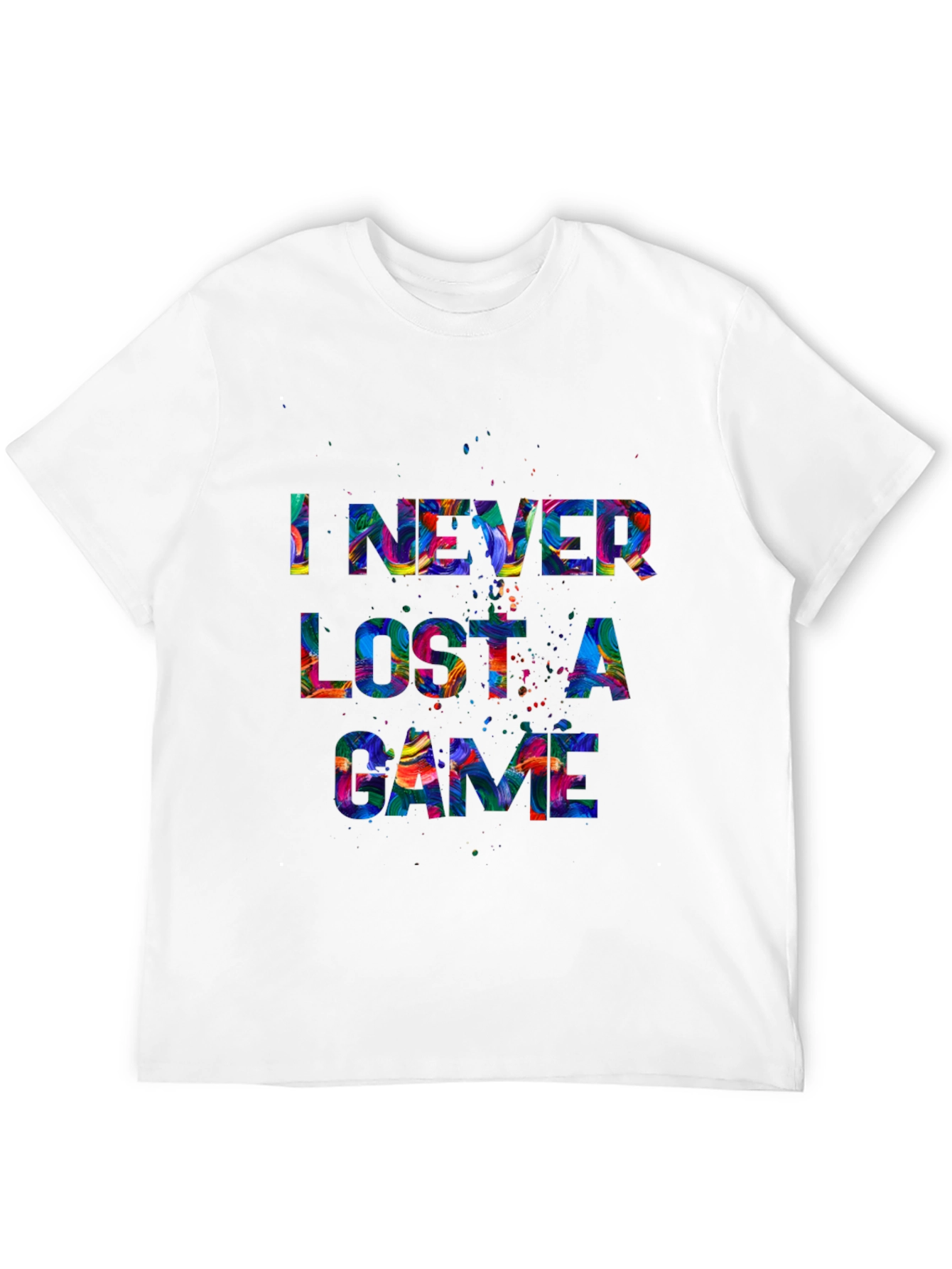 I Never Lost A Game Graphic T-Shirt