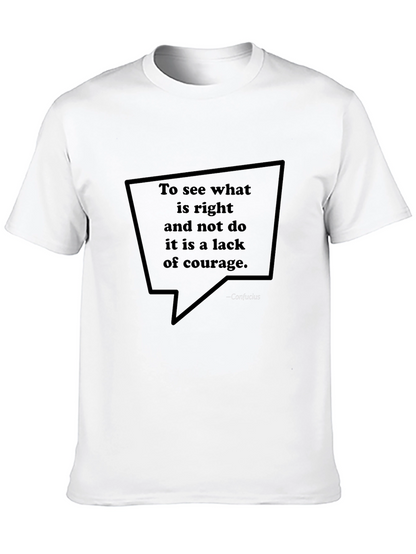 Confucius Quote Graphic Tee - Courage Wisdom Shirt