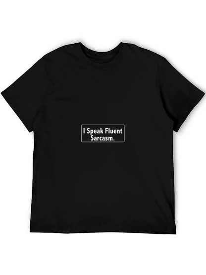 Fluent Sarcasm Black T-Shirt - Mens