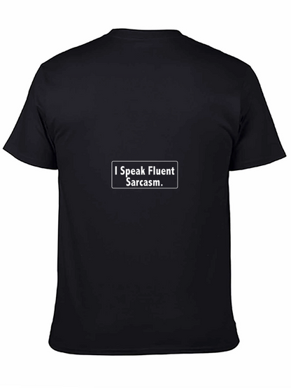 Fluent Sarcasm Black T-Shirt - Mens