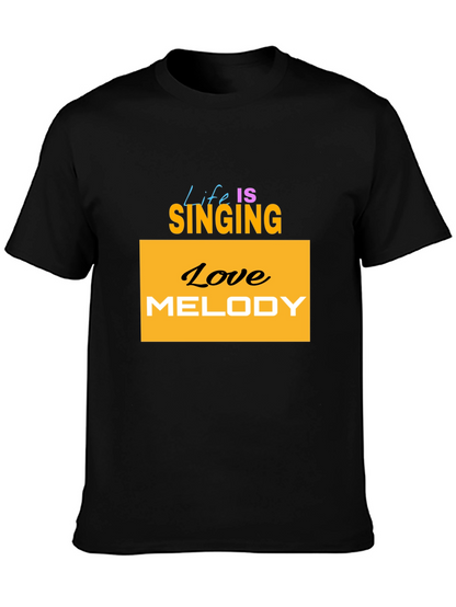 Life is Singing T-Shirt