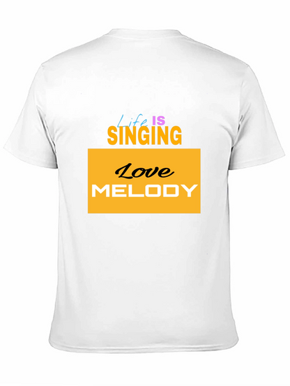 Life is Singing T-Shirt