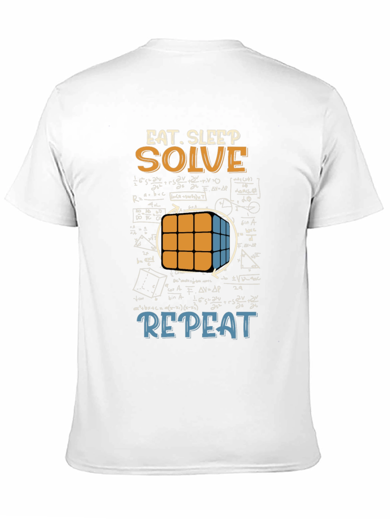 Eat Sleep Solve Repeat T-Shirt - Cube & Math