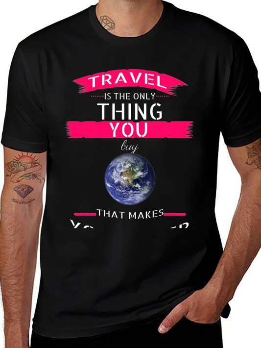 Travel is the Only Thing You Buy Graphic Tee