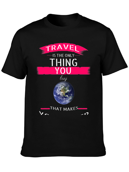 Travel is the Only Thing You Buy Graphic Tee