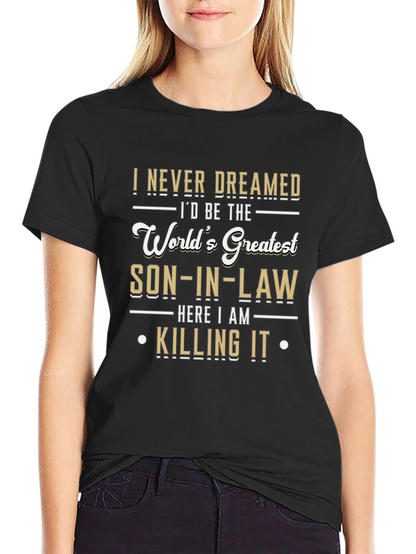 Worlds Greatest Son-in-Law Novelty Graphic T-Shirt