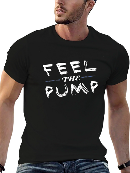 Feel the Pump Black Graphic T-Shirt