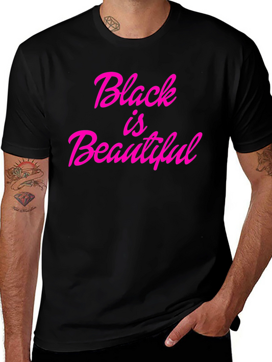 Black is Beautiful Graphic Tee - Stylish Empowerment T-Shirt