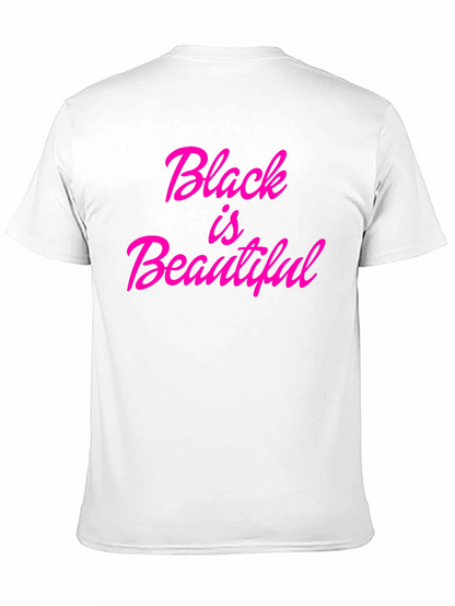 Black is Beautiful Graphic Tee - Stylish Empowerment T-Shirt