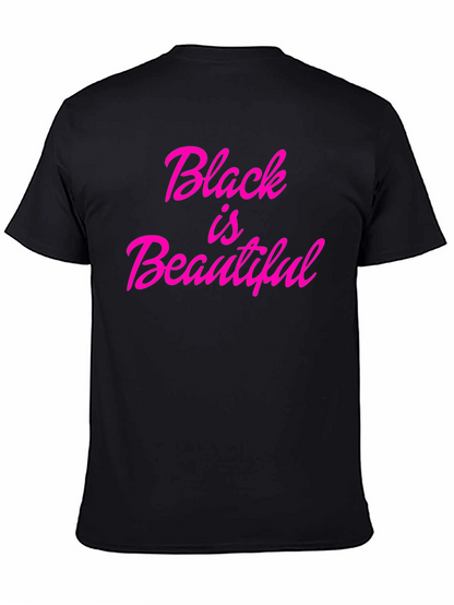 Black is Beautiful Graphic Tee - Stylish Empowerment T-Shirt