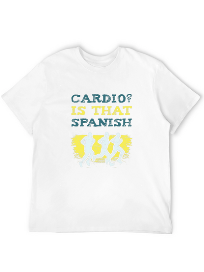 Cardio? Is That Spanish Funny Running T-Shirt