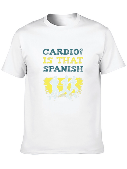 Cardio? Is That Spanish Funny Running T-Shirt