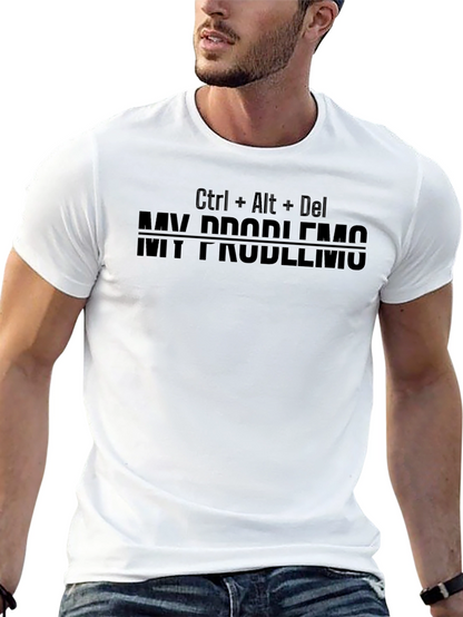 Ctrl Alt Del My Problems T-Shirt