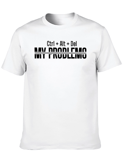 Ctrl Alt Del My Problems T-Shirt
