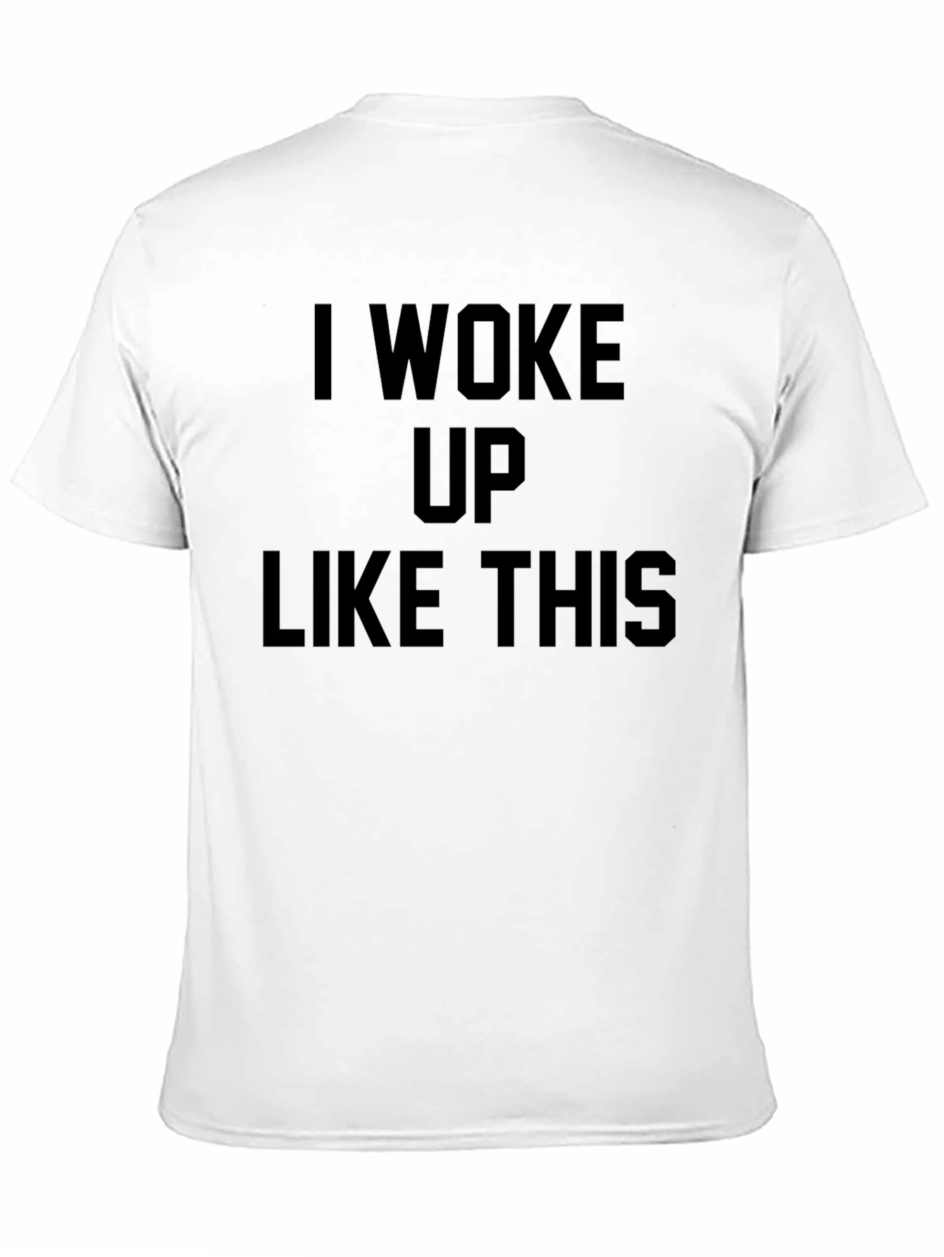 I Woke Up Like This Graphic Tee - Black