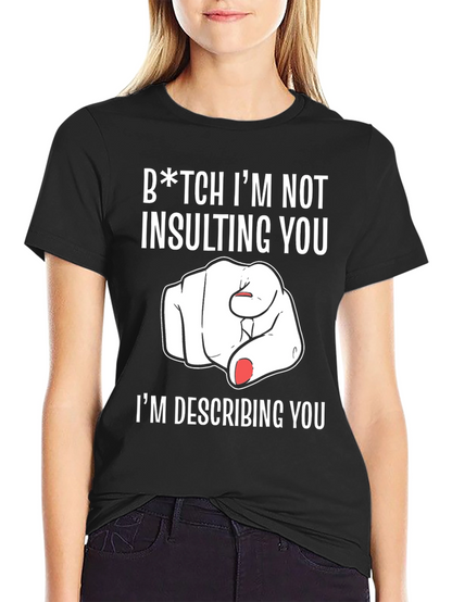 Describing You T-Shirt