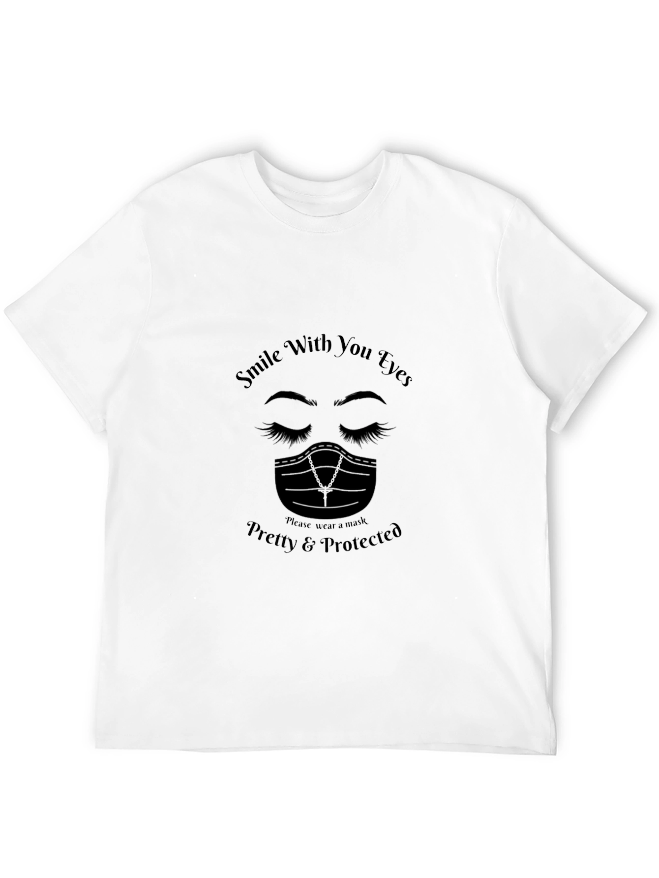 Smile With Your Eyes T-Shirt