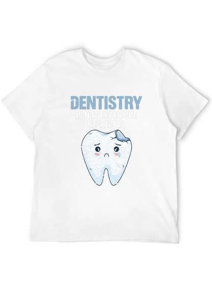Dentistry T-Shirt - Funny Dental Health Tee