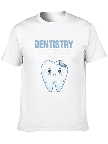 Dentistry T-Shirt - Funny Dental Health Tee