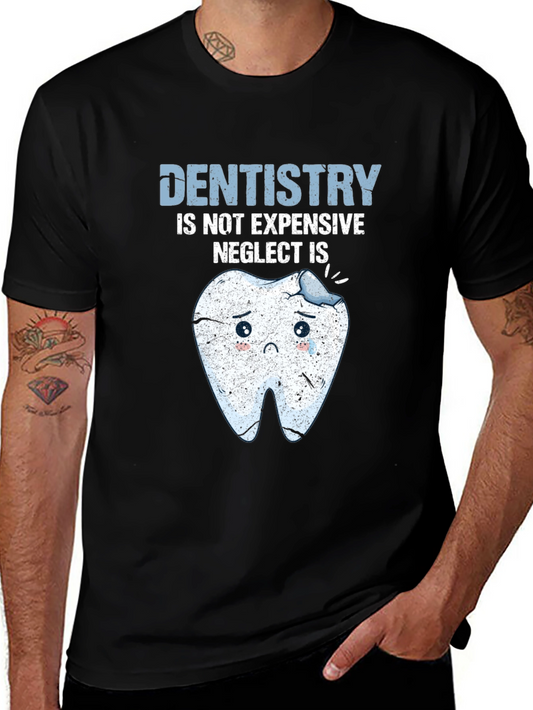 Dentistry T-Shirt - Funny Dental Health Tee