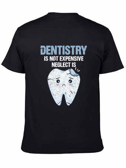 Dentistry T-Shirt - Funny Dental Health Tee