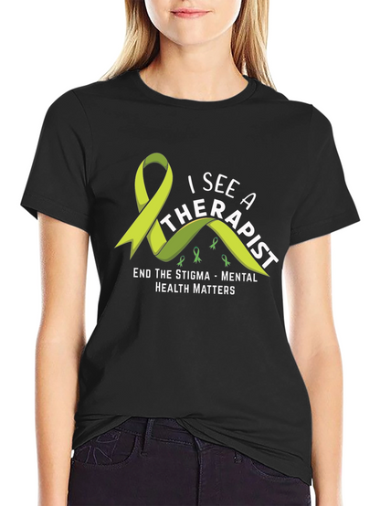 Mental Health Matters T-Shirt: See a Therapist