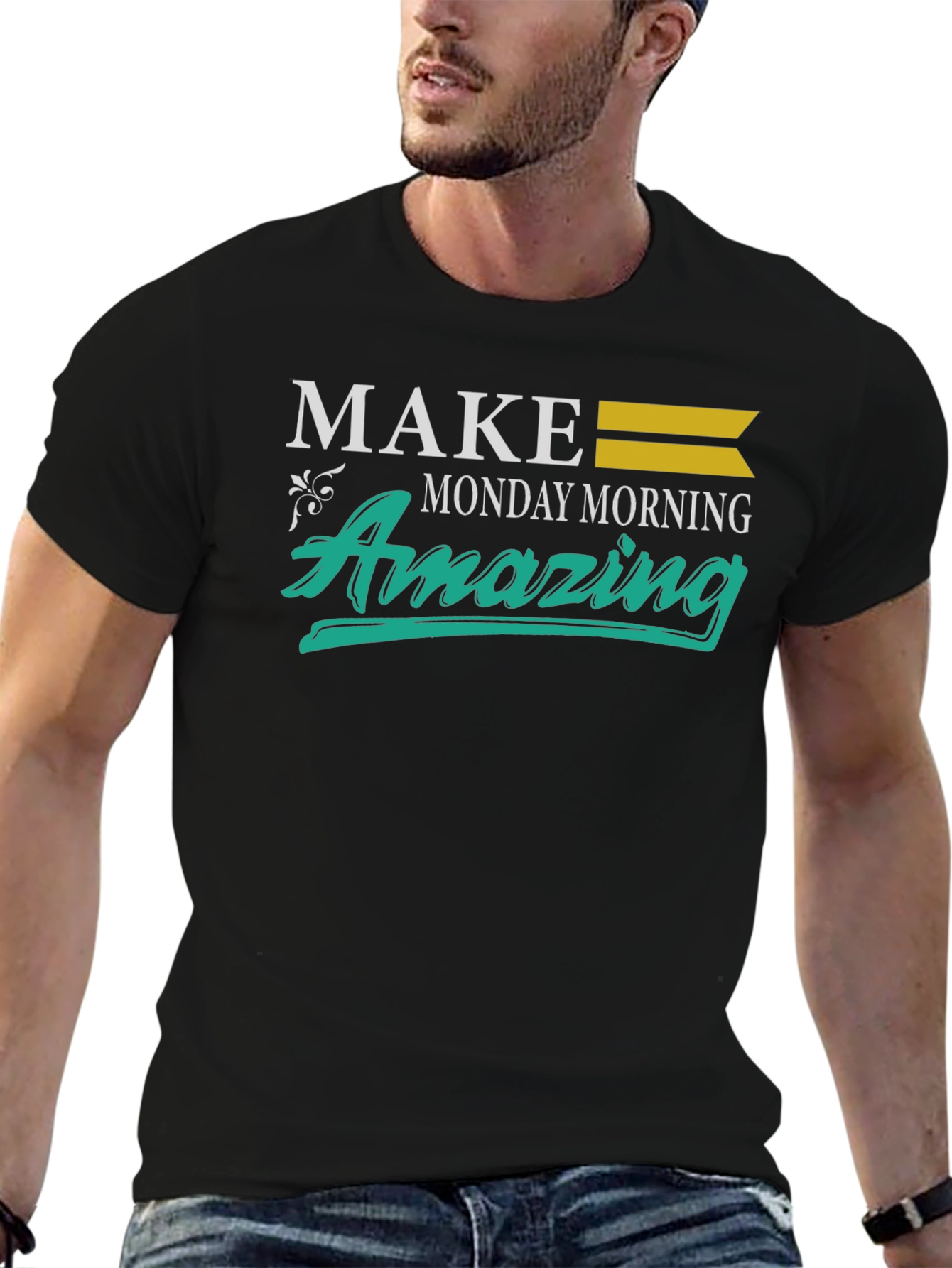 Make Monday Morning Amazing T-Shirt