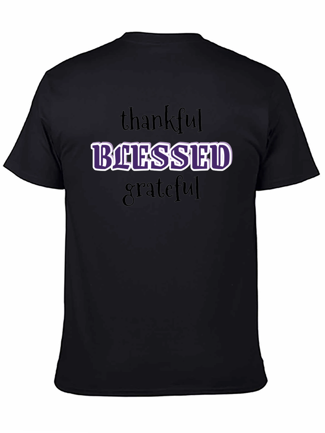 Blessed Graphic T-Shirt - Thankful Grateful Everyday Style