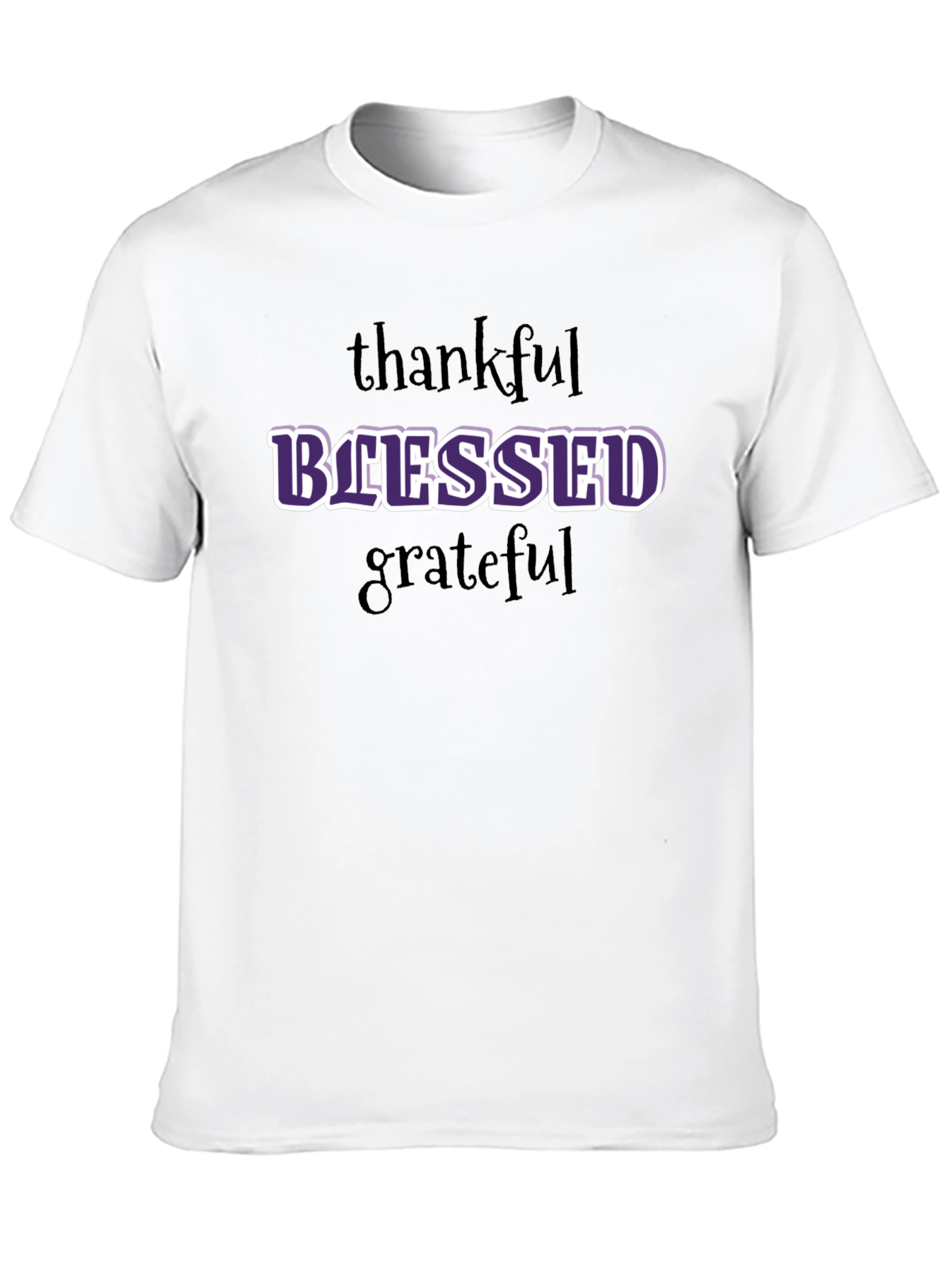 Blessed Graphic T-Shirt - Thankful Grateful Everyday Style