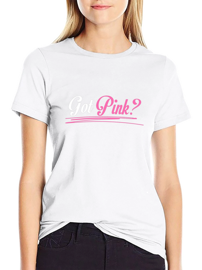 Got Pink? Black Cotton Graphic Tee Shirt