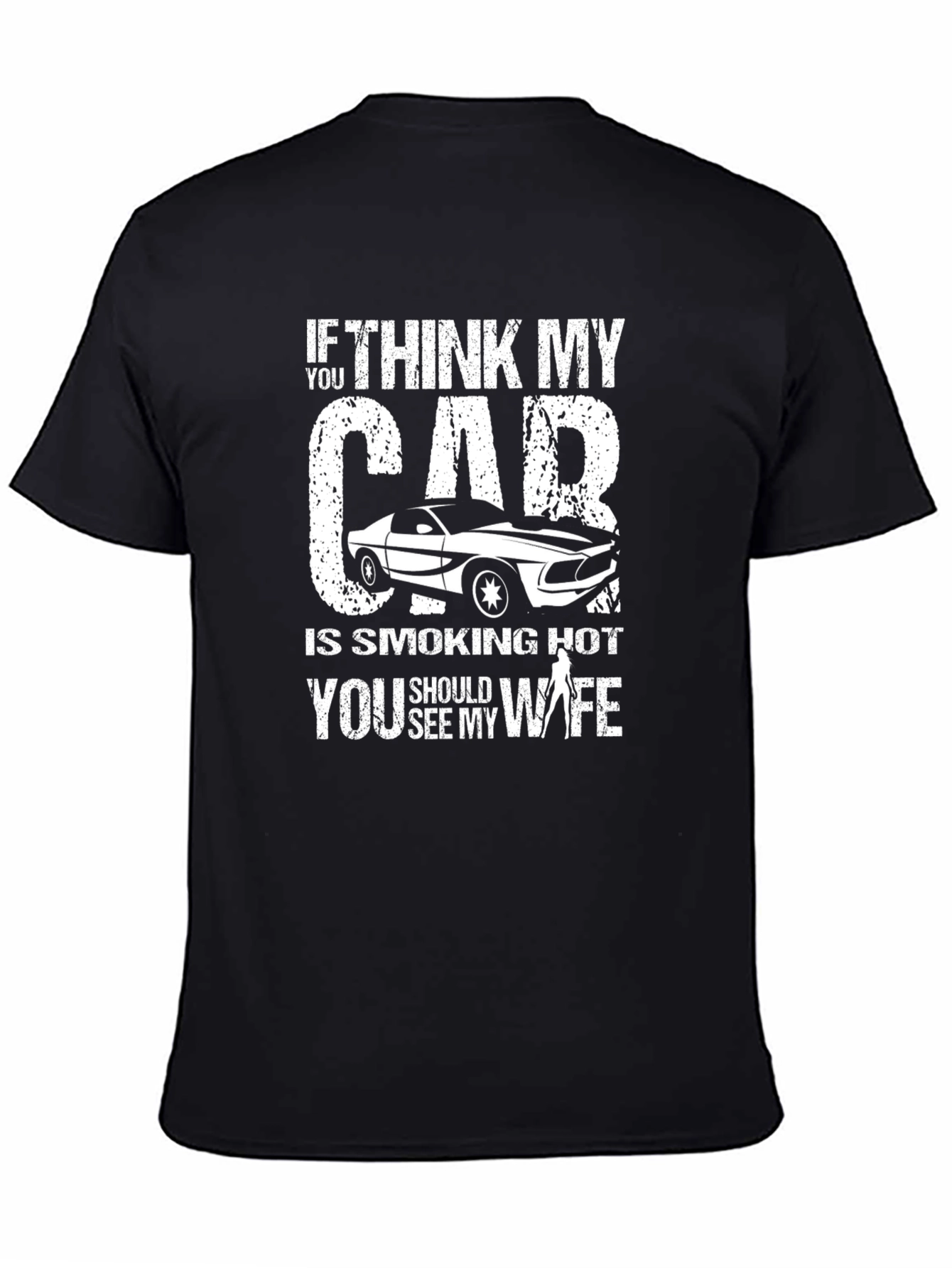 Smoking Hot Car & Wife Graphic T-Shirt - Black