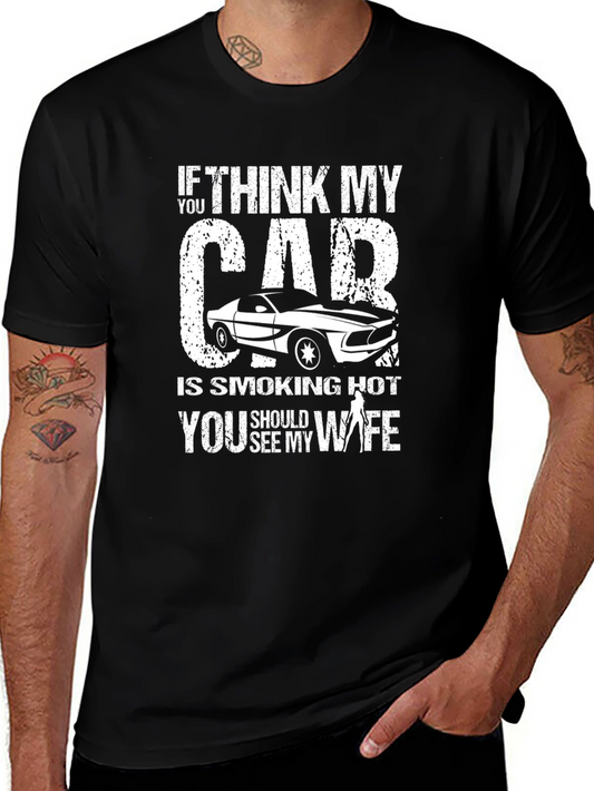 Smoking Hot Car & Wife Graphic T-Shirt - Black