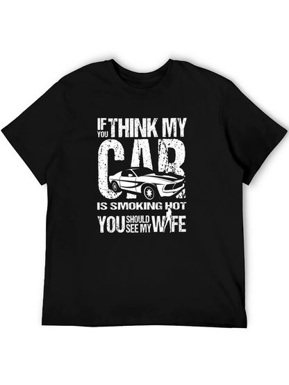 Smoking Hot Car & Wife Graphic T-Shirt - Black